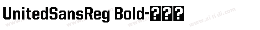 UnitedSansReg Bold字体转换